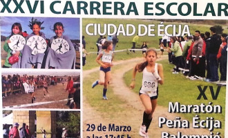 XXV Carrera Escolar “Ciudad Écija”- Maratón Peña Écija Balompié