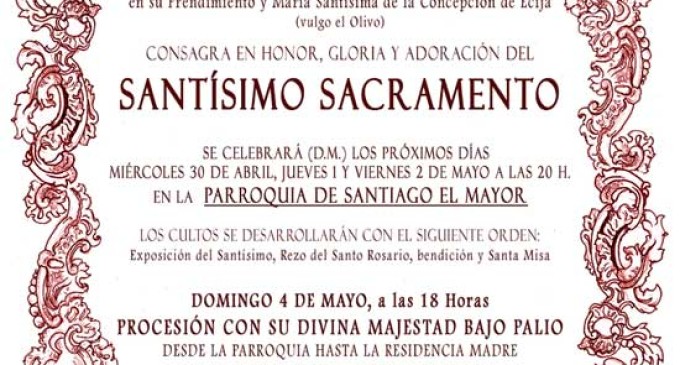 Solemne Triduo en Honor del Santísimo Sacramento de la Agrupación Parroquial El Olivo de Écija