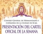 Presentación del Cartel Oficial de la Semana Santa de Écija 2015