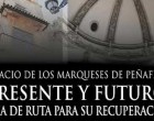 Presentación del Documento Base Sobre Modificación de Plan de Usos y Desarrollo Futuro del Palacio de Peñaflor de Écija