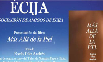 Presentación en Écija de la primera obra literaria de Rocío Díaz Andrés, “Más allá de la piel”