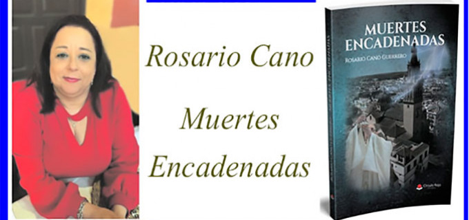 PRESENTACIÓN EN ÉCIJA DEL LIBRO:”MUERTES ENCADENADAS”, DE ROSARIO CANO GUERRERO