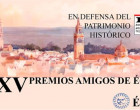 LA ASOCIACIÓN DE AMIGOS DE ÉCIJA ENTREGA ESTE FIN DE SEMANA LOS PREMIOS EN DEFENSA DEL PATRIMONIO HISTÓRICO DE ÉCIJA